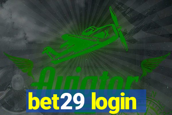 bet29 login